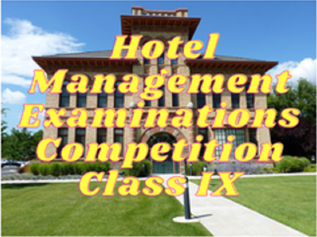 Hotel Management Examinations - Class IX